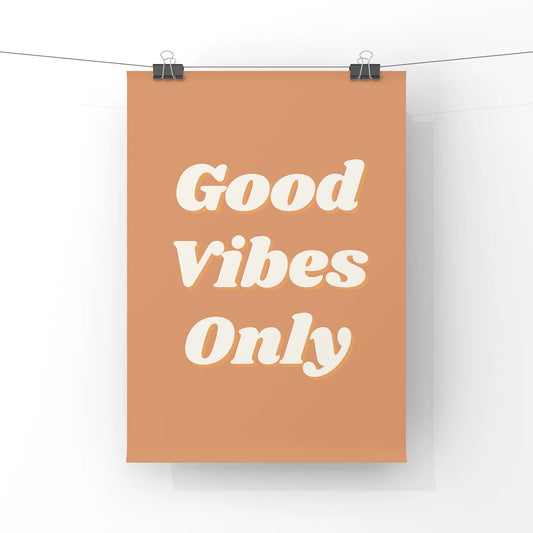 Good Vibes Only Wall Print