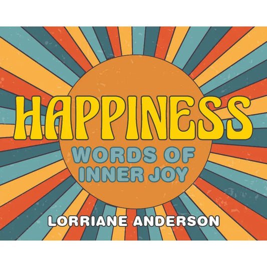 Happiness - words of inner joy